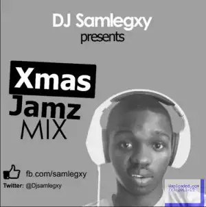 DJ Samlegxy - Xmas Jamz Mix
